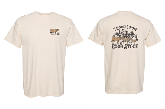 I Come From Good Stock - TShirt